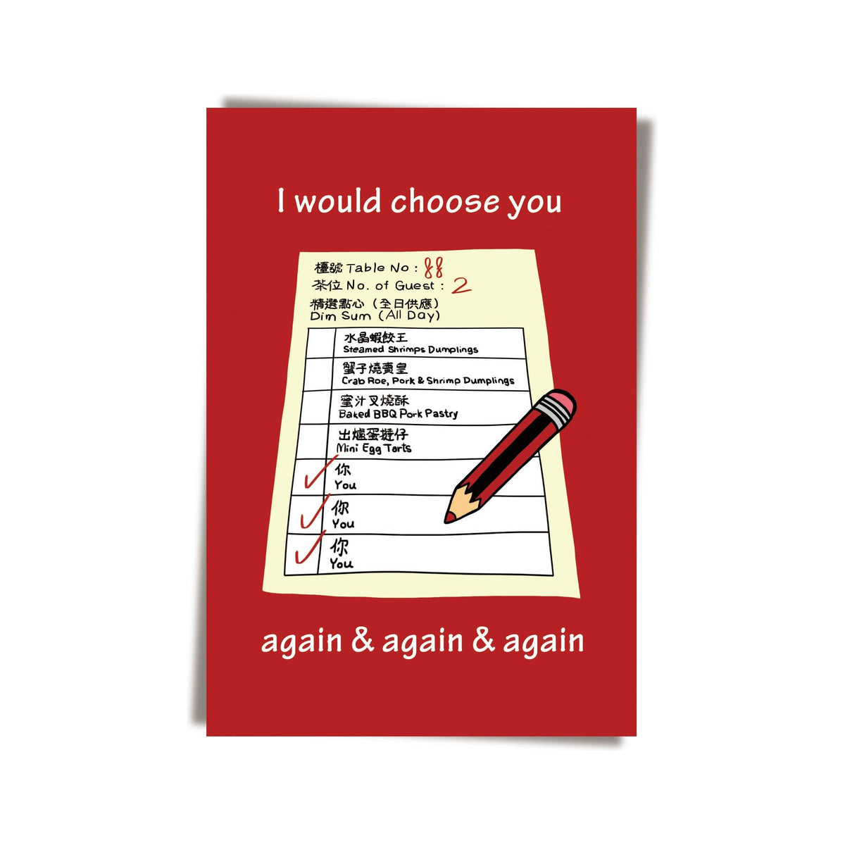 GREETING CARD: I'd Choose You...