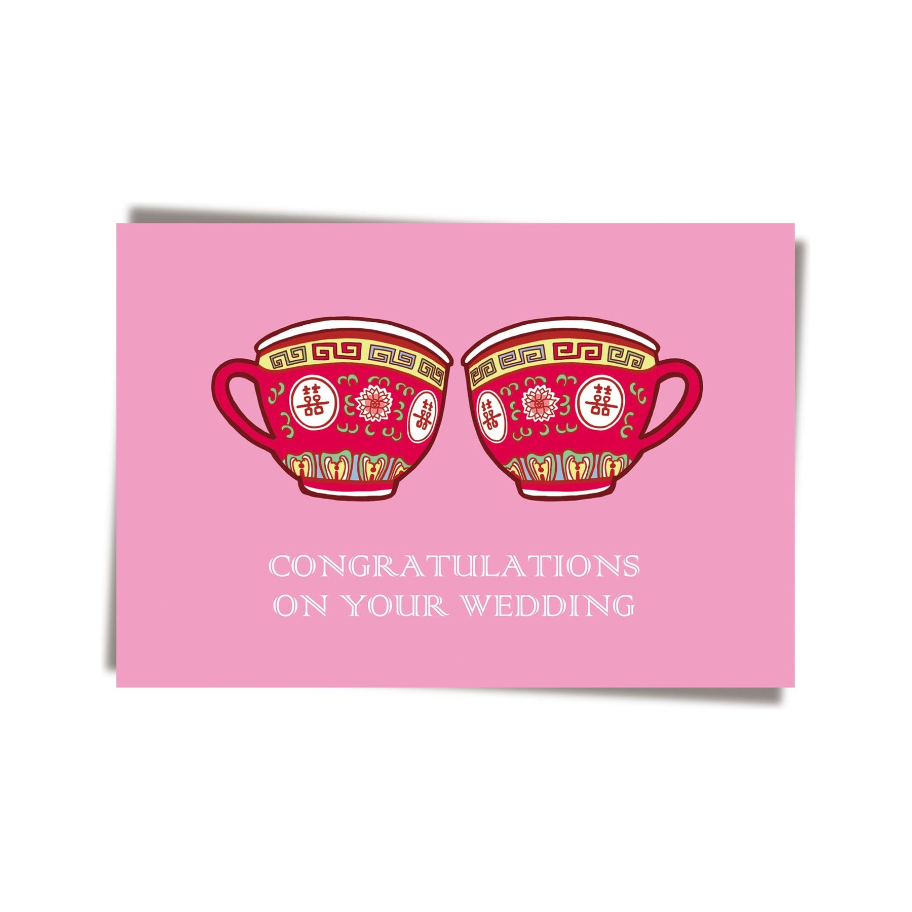 GREETING CARD: Congratulations on Your Wedding Tea Cups
