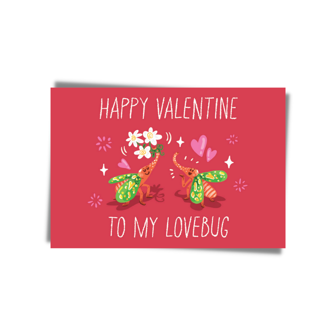 GREETING CARD:  Happy Valentine- Love Bug