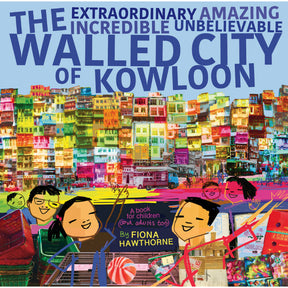 Gray BOOK: The Extraordinary Amazing Incredible Unbelievable Walled City of Kowloon