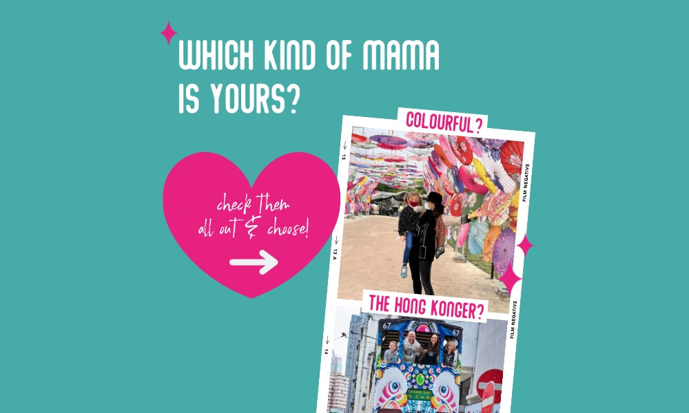 Mother's Day 2023! Which kind of mama is yours?