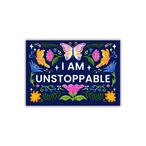 ROKSAAN MOUNTED A4 PRINT: I'm Unstoppable