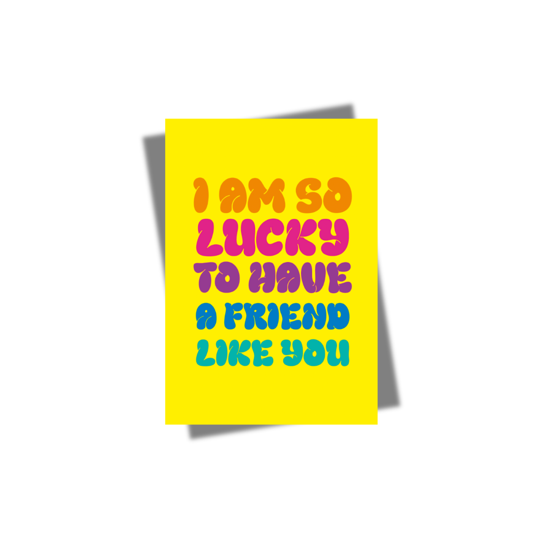 GREETING CARD: A Friend Like You