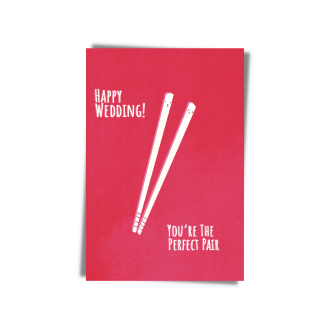 GREETING CARD: Happy Wedding- You're The Perfect Pair
