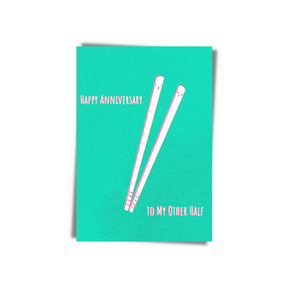 GREETING CARD:  Anniversary- To My Other Half