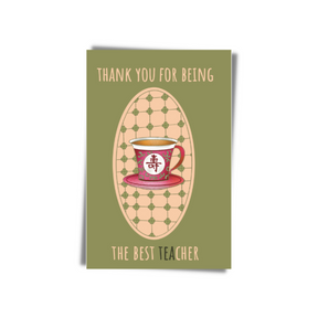 GREETING CARD: Thank you- Best TEAcher