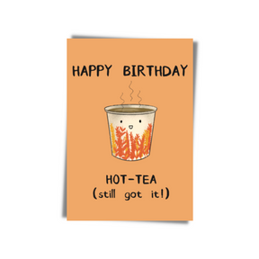 GREETING CARD: Happy Birthday Hot-Tea