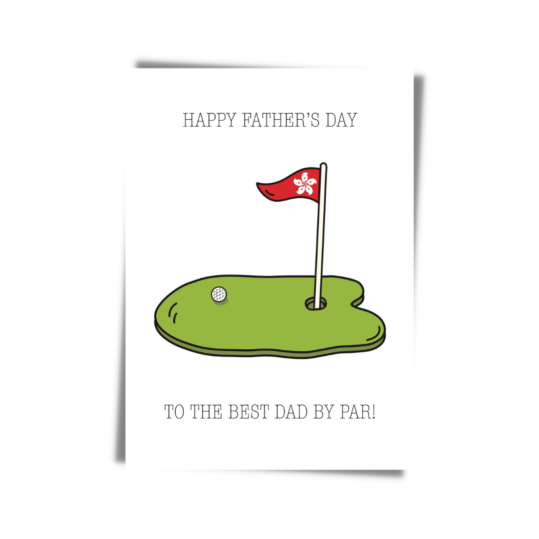 GREETING CARD: Happy Father's Day- Best Dad By Par
