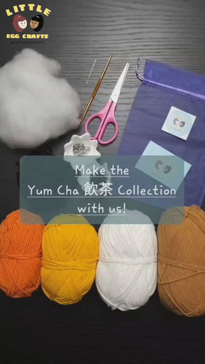 Crochet Yum Cha Plushies