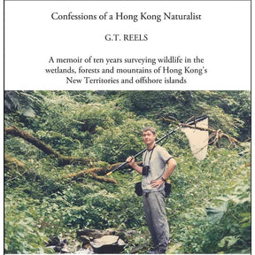 Dim Gray BOOK: Confessions of a Hong Kong Naturalist