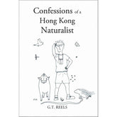 Lavender BOOK: Confessions of a Hong Kong Naturalist