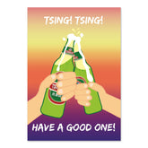 Light Salmon GREETING CARD: TSING! TSING! Have A Good One!